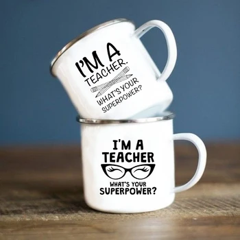 Я учитель, в чем твоя Сверхспособность, Эмалированная кружка с принтом, креативные кофейные чашки, кружки для напитков, молока, воды, посуда для напитков с ручкой, Лучшие подарки